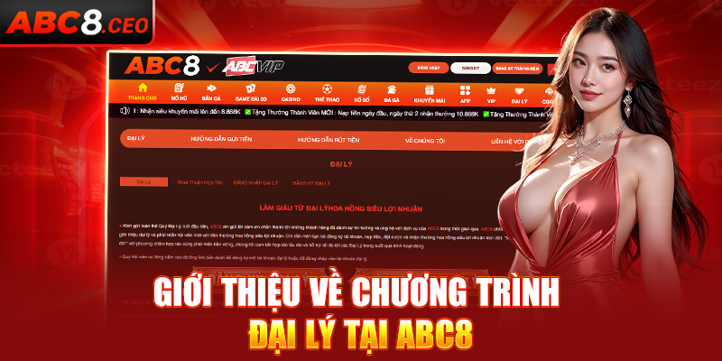 Giới thiệu về chương trình đại lý tại ABC8
